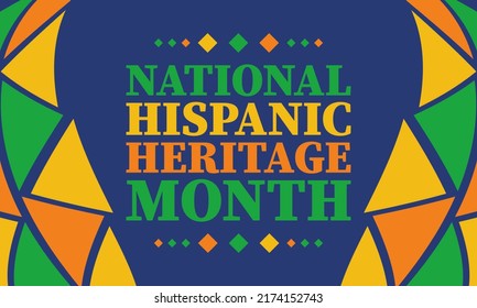 National Hispanic Heritage Month September 15 - October 15. Hispanic and Latino Americans culture. Background, poster, greeting card, banner design. Vector EPS 10