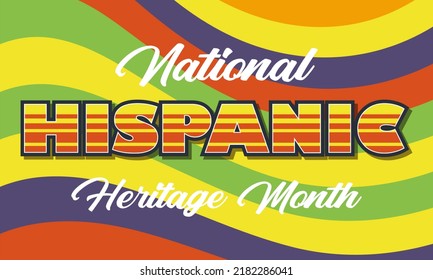 National Hispanic Heritage Month September 15 - October 15. Hispanic and Latino Americans culture. Background, poster, greeting card, banner design. Vector EPS 10