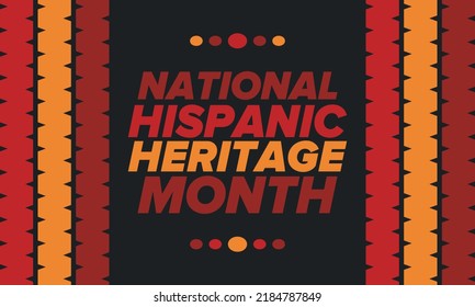 National Hispanic Heritage Month in September and October. Hispanic and Latino Americans culture. Celebrate annual in United States. Poster, card, banner and background. Vector illustration