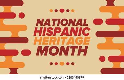 National Hispanic Heritage Month in September and October. Hispanic and Latino Americans culture. Celebrate annual in United States. Poster, card, banner and background. Vector illustration