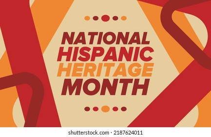 National Hispanic Heritage Month in September and October. Hispanic and Latino Americans culture. Celebrate annual in United States. Poster, card, banner and background. Vector illustration