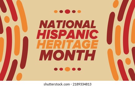 National Hispanic Heritage Month in September and October. Hispanic and Latino Americans culture. Celebrate annual in United States. Poster, card, banner and background. Vector illustration