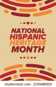 National Hispanic Heritage Month in September and October. Hispanic and Latino Americans culture. Celebrate annual in United States. Poster, card, banner and background. Vector illustration