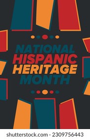 National Hispanic Heritage Month in September and October. Hispanic and Latino Americans culture. Celebrate annual in United States. Poster, card, banner and background. Vector illustration