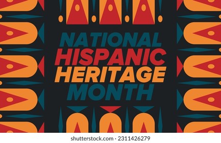 National Hispanic Heritage Month in September and October. Hispanic and Latino Americans culture. Celebrate annual in United States. Poster, card, banner and background. Vector illustration