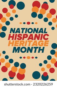 National Hispanic Heritage Month in September and October. Hispanic and Latino Americans culture. Celebrate annual in United States. Poster, card, banner and background. Vector illustration