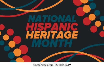National Hispanic Heritage Month in September and October. Hispanic and Latino Americans culture. Celebrate annual in United States. Poster, card, banner and background. Vector illustration