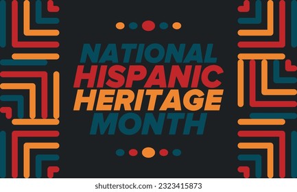 National Hispanic Heritage Month in September and October. Hispanic and Latino Americans culture. Celebrate annual in United States. Poster, card, banner and background. Vector illustration