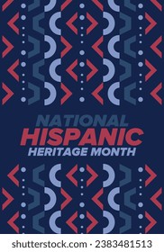 National Hispanic Heritage Month in September and October. Hispanic and Latino Americans culture. Celebrate annual in United States. Poster, card, banner and background. Vector illustration