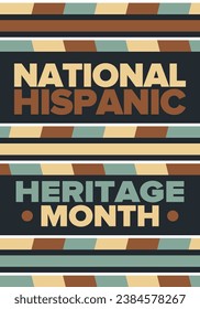 National Hispanic Heritage Month in September and October. Hispanic and Latino Americans culture. Celebrate annual in United States. Poster, card, banner and background. Vector illustration