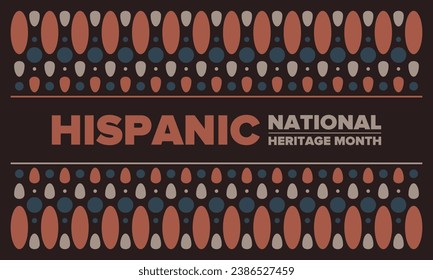 National Hispanic Heritage Month in September and October. Hispanic and Latino Americans culture. Celebrate annual in United States. Poster, card, banner and background. Vector illustration