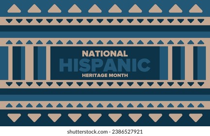 National Hispanic Heritage Month in September and October. Hispanic and Latino Americans culture. Celebrate annual in United States. Poster, card, banner and background. Vector illustration