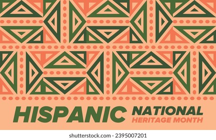 National Hispanic Heritage Month in September and October. Hispanic and Latino Americans culture. Celebrate annual in United States. Poster, card, banner and background. Vector illustration