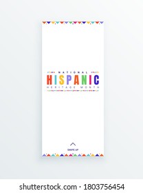 National Hispanic Heritage Month social media story template with colorful text and flags on white background. Influence of Latin American heritage on a world culture and spreading the information