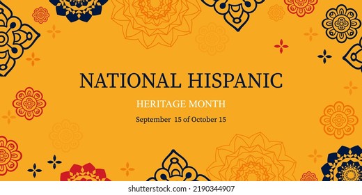 National Hispanic Heritage Month. Vector illustration. Greeting card, banner, flyer and background in vibrant colors.