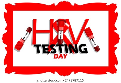 National HIV Testing Day event banner.  Several tubes containing blood for testing with red ribbon and bold text in frame on white background to commemorate on June 27th