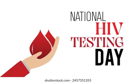 National HIV Testing Day every year in June. Template for background, banner, card, poster with text inscription.