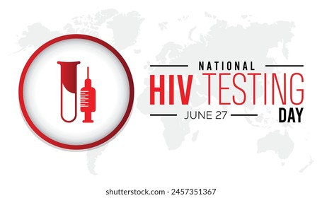 National HIV Testing Day every year in June. Template for background, banner, card, poster with text inscription.