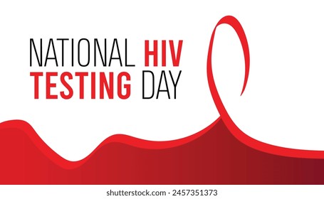 National HIV Testing Day every year in June. Template for background, banner, card, poster with text inscription.
