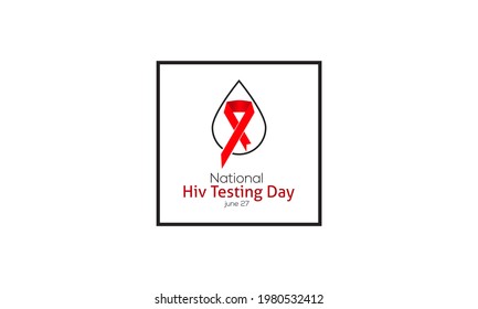 National HIV Testing Day Vector Banner Observed on June 27 Every Year. Awareness Campaign Vector Background, Banner, Poster, Card Template.