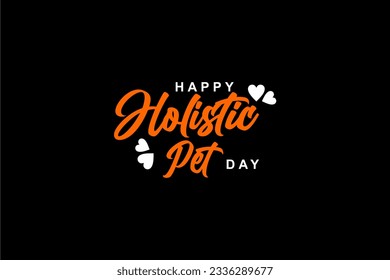 National Holistic Pet Day background template Holiday concept