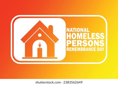 National Homeless Persons Remembrance Day. Vector illustration Suitable for greeting card, poster and banner
