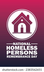 National Homeless Persons Remembrance Day Vector illustration. Suitable for greeting card, poster and banner