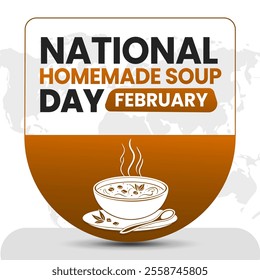 NATIONAL HOMEMADE SOUP DAY Vector Illustration for post background