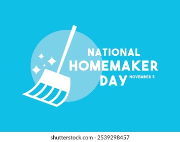 National Homemaker Day. November 3. Blue background. Eps 10.