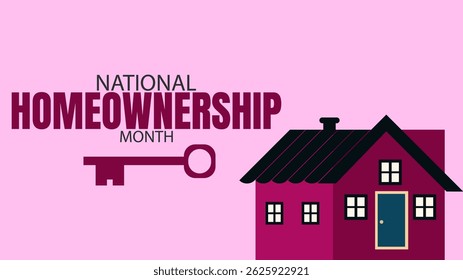 National Homeownership Month, Celebrating the American Dream