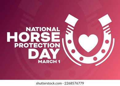 National Horse Protection Day. March 1. Vector illustration. Holiday poster