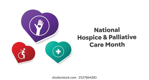 National Hospice and Palliative Care Month. Hand, people, plus icon and heart. Great for cards, banners, posters, social media and more. White background.  