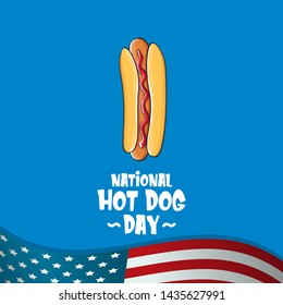 National hot dog day poster with funny cartoon hot dog. Hot dog day label or print for tee isolated on usa flag  background.