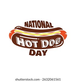 National Hot Dog Day typography letter design style vector illustration