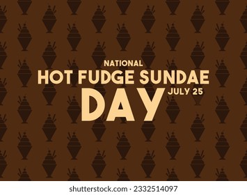 National Hot Fudge Sundae Day. July 25. Seamless pattern. Eps 10.