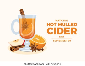 Ilustración vectorial del Día Nacional de la sidra silenciada caliente. Bebida caliente con manzanas, naranja, canela y anís estrellado vector. Vidrio de la bebida dulce de invierno. 30 de septiembre cada año. Día importante