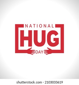 National Hug day theme template. Vector illustration. Suitable for Poster, Banners, campaign and greeting card.