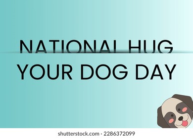 National Hug Your Dog Day vector illustration- April 10 - USA Holiday