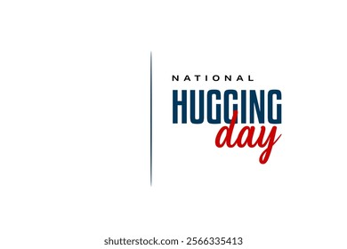 National Hugging Day holiday concept