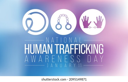 National human trafficking awareness day is observed every year on January 11, to raising awareness about the different forms of human trafficking, also known as modern slavery. Vector illustration