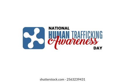 National Human Trafficking Awareness Day