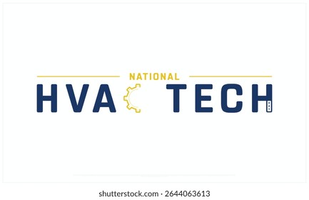 National HVAC Tech Day design on white background, Typographic Design of National HVAC Tech Day, Vector Design of National HVAC Tech Day, National HVAC Tech Day