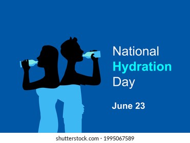 National hydration day . June 23 is National Hydration Day, a holiday that serves as a reminder for all of us of how important it is to drink water and keep hydrated.