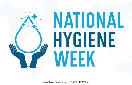 National Hygiene Week Awareness Concept Observed on Every July. Hygiene Week Template for background, Banner, Poster, Card Awareness Campaign.