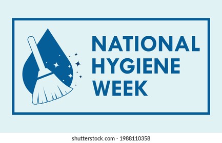 National Hygiene Week Awareness Concept Observed on Every July. Hygiene Week Template for background, Banner, Poster, Card Awareness Campaign.