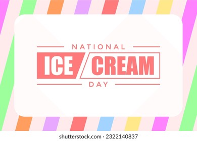 national ice cream day background template Holiday concept