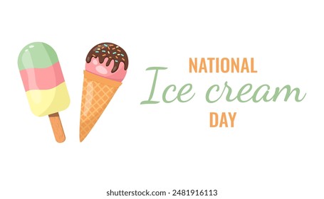 National ice cream day greeting card, poster, banner, holiday covers. Ice cream on a stick and waffle cone in flat style. Vector illustration.