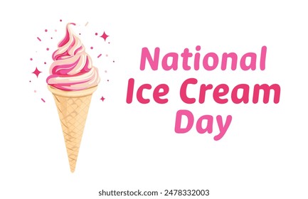 National Ice Cream Day. Template for background, banner, card, poster, tshirt with text inscription. Vector illustration 