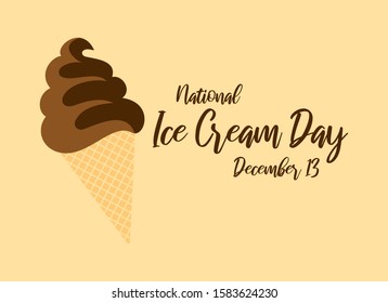 National Ice Cream Day vector. Chocolate ice cream vector. American food holiday. Ice Cream Day Poster, December 13. Important day