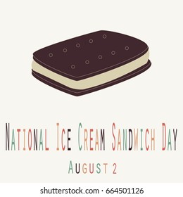 National Ice Cream Sandwich Day -  Funny Unofficial Holiday Collection August